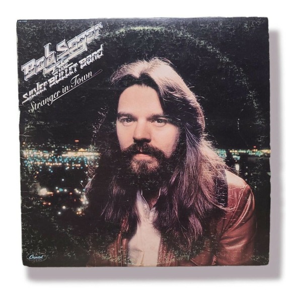 Bob Seger  and The Silver Bullet Band ‎Stranger In Town Vinyl LP 1978 Capitol NM - Picture 1 of 3
